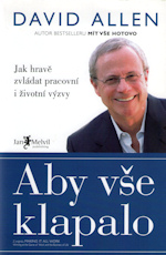 Aby vše klapalo – David Allen