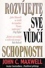 Rozvíjejte své vůdčí schopnosti – John C. Maxwell