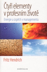 Čtyři elementy v profesním životě – Fritz Hendrich