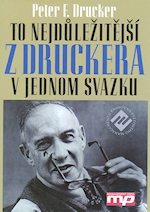 To nejdůležitější z Druckera v jednom svazku