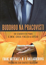 Budhou na pracovišti